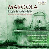 Margola: Music for Mandolin and other Chamber Music