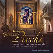 Picchi: Complete Harpsichord Music and Other Venetian Gems
