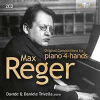 Reger: Original Compositions for piano 4-hands